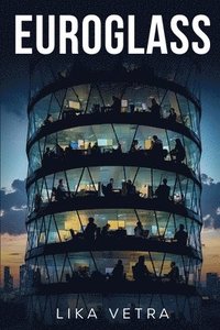 bokomslag Euroglass