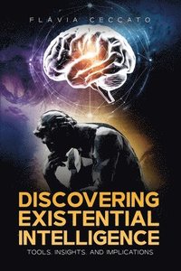 bokomslag Discovering Existential Intelligence