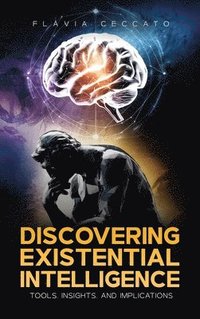 bokomslag Discovering Existential Intelligence