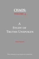 bokomslag Chaos: A Study of Truths Unspoken