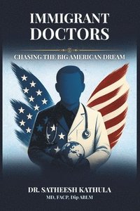 bokomslag Immigrant Doctors