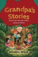 Ronald L Shank - Grandpa's Stories, Häftad