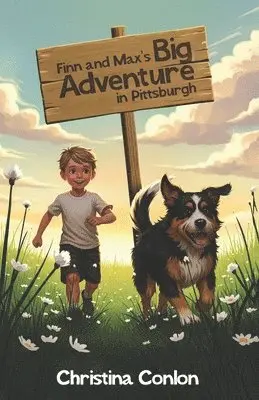 Christina Conlon - Finn and Max's Big Adventure in Pittsburgh, Häftad. Tillgänglighet: Lägg i varukorg