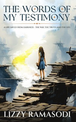 Words of my Testimony