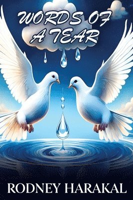 Words of a Tear: Life's Poetry