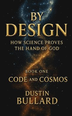 Bullard, Dustin Bullard - By Design, Häftad