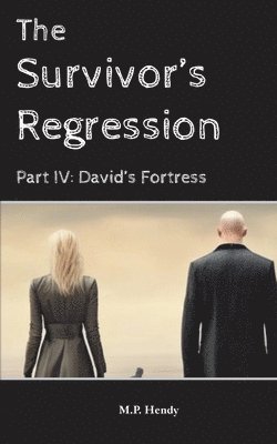 bokomslag Survivor's Regression Part 4