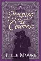 bokomslag Keeping the Countess