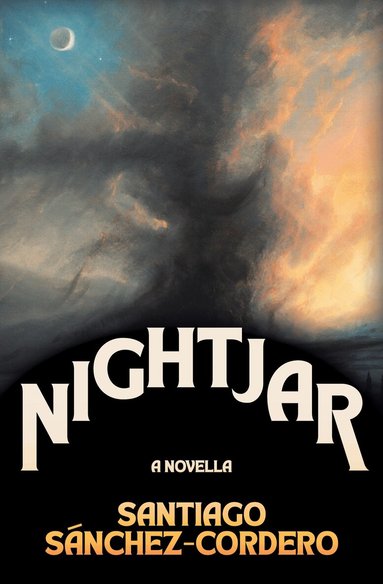 Santiago Sánchez-Cordero - Nightjar, Häftad