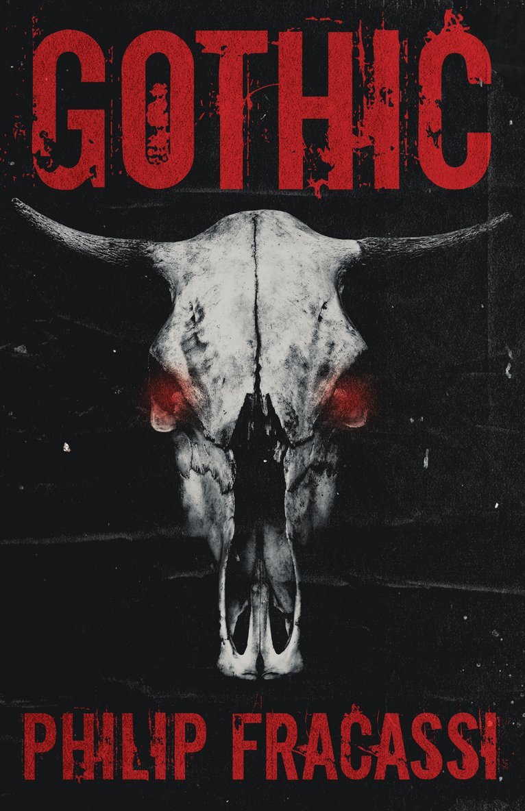 Philip Fracassi - Gothic, Häftad