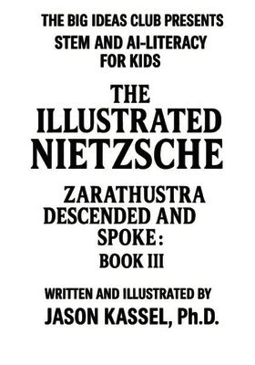 Jason Kassel - Illustrated Nietzsche, Häftad