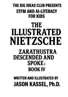 Jason Kassel - Illustrated Nietzsche, Häftad