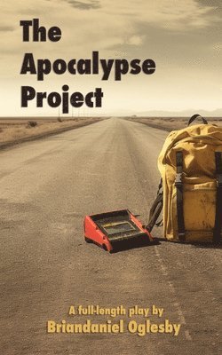Briandaniel Oglesby - Apocalypse Project, Häftad