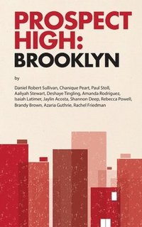 bokomslag Prospect High: Brooklyn
