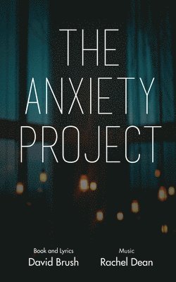bokomslag The Anxiety Project