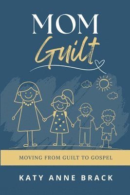 bokomslag Mom Guilt