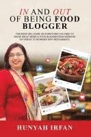 Hunyah Irfan - In and Out of Being Food Blogger, Häftad