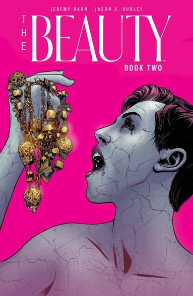 Jeremy Huan, Jason A. Hurley - Beauty Book Two, Häftad