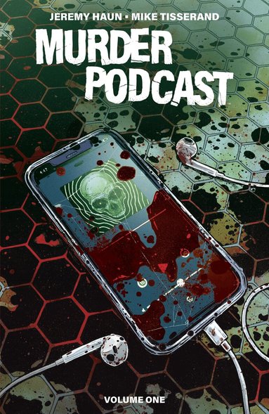 Jeremy Haun - Murder Podcast Volume 1, Häftad