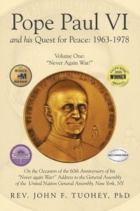 bokomslag Pope Paul VI and His Quest for Peace