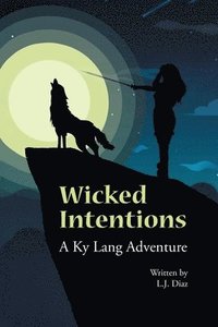 bokomslag Wicked Intentions