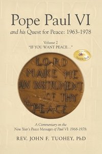 bokomslag Pope Paul VI and his Quest for Peace