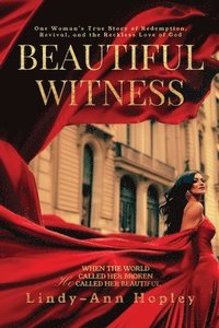 bokomslag Beautiful Witness