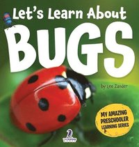 bokomslag Let's Learn About Bugs