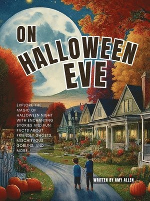 On Halloween Eve