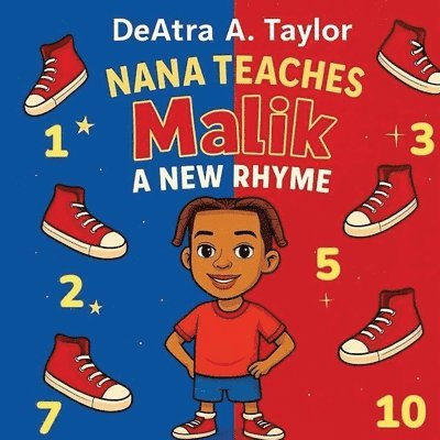 Deatra Taylor, DeAtra Taylor - Nana Teaches Malik A New Rhyme, Häftad