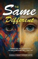 Randalle Marie Cheron Carter - Same but Different, Häftad