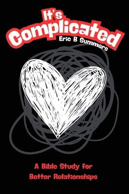 Eric Summers - It's Complicated, Häftad
