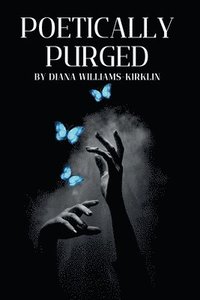 bokomslag Poetically Purged