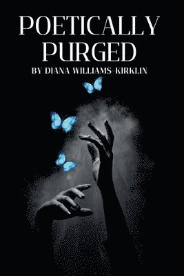 bokomslag Poetically Purged