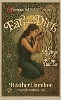 bokomslag Eat the Dirt