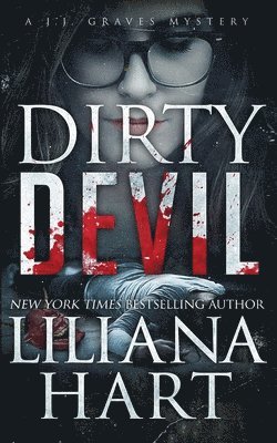 Liliana Hart - Dirty Devil, Häftad