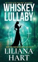 Liliana Hart - Whiskey Lullaby, Häftad