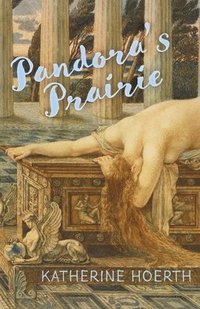 bokomslag Pandora's Prairie
