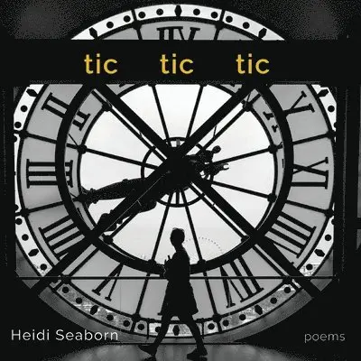 Heidi Seaborn - tic tic tic, Häftad. Tillgänglighet: Lägg i varukorg