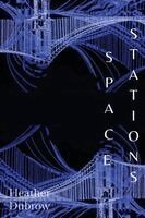 Heather Dubrow - Space Stations, Häftad. Tillgänglighet: Lägg i varukorg