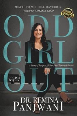 Remina Panjwani - Odd Girl Out, Doctor Within, Häftad