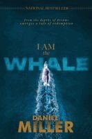 Daniel Miller - I AM the WHALE, Häftad
