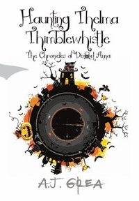 bokomslag Haunting Thelma Thimblewhistle
