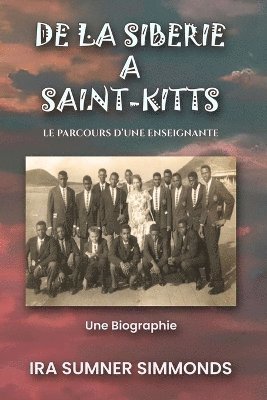 bokomslag de la Sibérie À Saint-Kitts