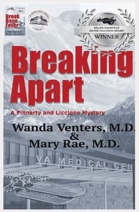 bokomslag Breaking Apart: A Finnerty and Liccione Mystery
