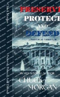bokomslag Preserve, Protect, And Defend
