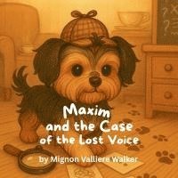 bokomslag Maxim and the Case of the Lost Voice