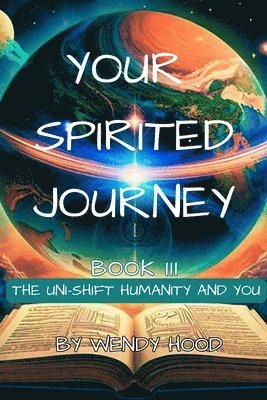 Wendy Hood - Your Spirited Journey III, Häftad
