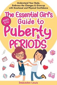 bokomslag Essential Girl's Guide to Puberty & Periods