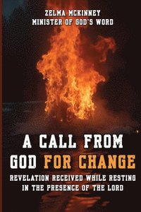 bokomslag Call From God For Change